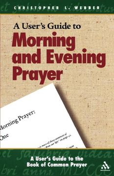 portada A User's Guide to the Book of Common Prayer: Morning and Evening Prayer (en Inglés)