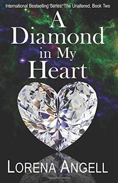 portada A Diamond in My Heart: Volume 2 (The Unaltered)