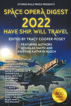 portada Space Opera Digest 2022: Have Ship Will Travel