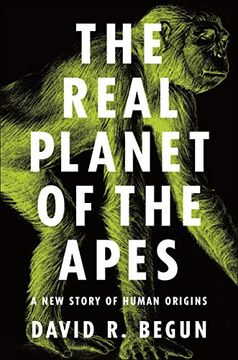portada The Real Planet of the Apes: A new Story of Human Origins (en Inglés)