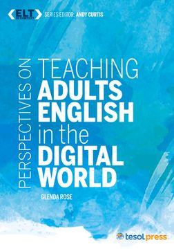 portada Perspectives on Teaching Adults English in the Digital World (en Inglés)