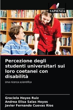 portada Percezione degli studenti universitari sui loro coetanei con disabilità (en Italiano)
