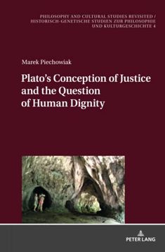 portada Plato's Conception of Justice and the Question of Human Dignity (en Inglés)