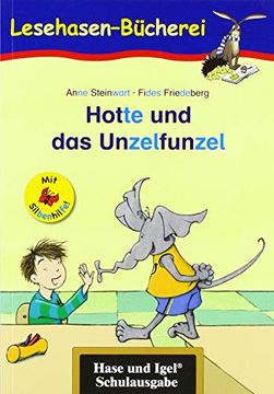 portada Hotte und das Unzelfunzel / Silbenhilfe: Schulausgabe (en Alemán)