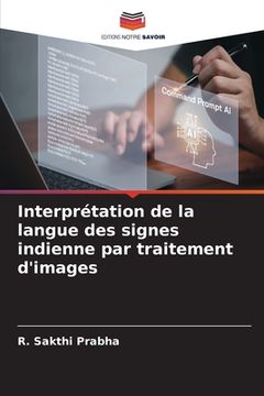 portada Interprétation de la langue des signes indienne par traitement d'images (en Francés)