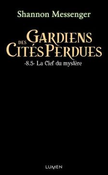portada Gardiens des Cités Perdues - Tome 8. 5 le Livre des Secrets (8) (in French)