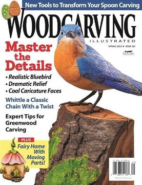 portada Woodcarving Illustrated Issue 102 Spring 2023 (en Inglés)