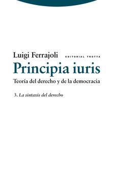 portada (Yayas)Principia Iuris (Vol. 3): La Sintaxis del Derecho: Teoria del der Echo y de la Democracia