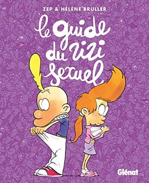 portada Le Guide du Zizi Sexuel Nouvelle Edition (en Francés)