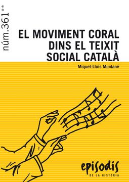 portada El Moviment Coral Dins el Teixit Social Catala (en Catalá)