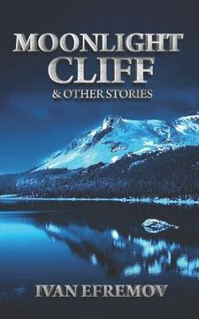 portada Moonlight Cliff: And Other Stories (en Inglés)