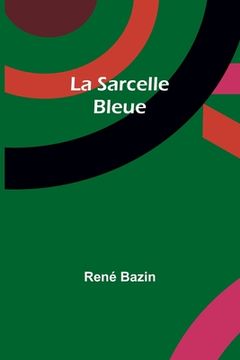 portada La Sarcelle Bleue (en Francés)