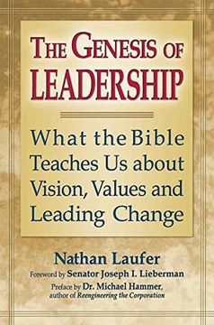 portada The Genesis of Leadership: What the Bible Teaches us About Vision, Values and Leading Change (en Inglés)
