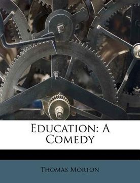 portada education: a comedy (en Inglés)