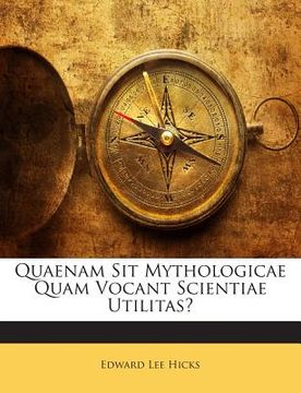 portada Quaenam Sit Mythologicae Quam Vocant Scientiae Utilitas? (en Latin)