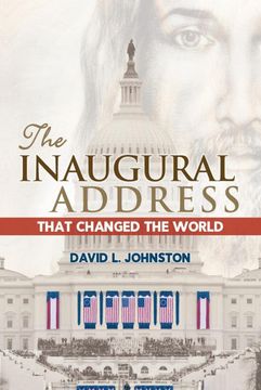 portada The Inaugural Address That Changed the World 