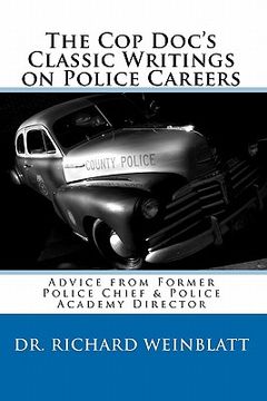 portada the cop doc's classic writings on police careers (en Inglés)