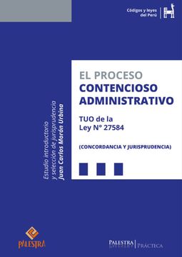 portada El Proceso Contencioso Administrativo. TUO de la Ley N° 27584 (in Spanish)