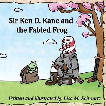 portada Sir Ken D. Kane and the Fabled Frog (in English)