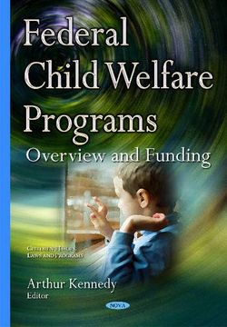 portada Federal Child Welfare Programs (Children's Issues, Laws and Programs)
