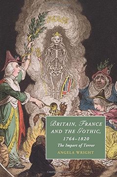 portada Britain, France and the Gothic, 1764-1820 (Cambridge Studies in Romanticism) (en Inglés)