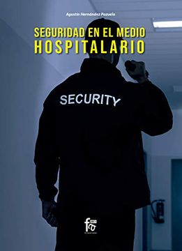 portada Seguridad en el Medio Hospitalario (in Spanish)