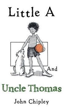 portada Little a and Uncle Thomas (in English)