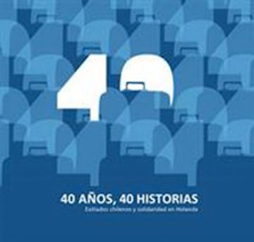 portada 40 Años, 40 Historias