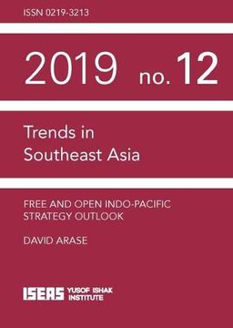 portada Free and Open Indo-Pacific Strategy Outlook (Trends in Southeast Asia) (in English)