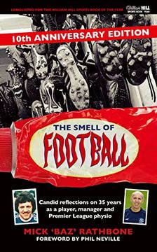 portada The Smell of Football: 10Th Anniversary Edition (en Inglés)