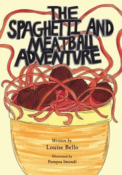portada The Spaghetti and Meatball Adventure (en Inglés)