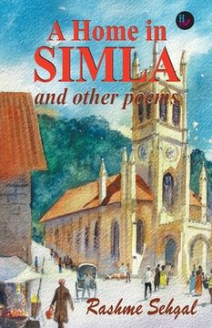 portada A Home in Simla and other poems (en Inglés)