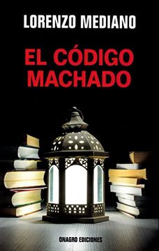 portada Código Machado, El. (in Spanish)