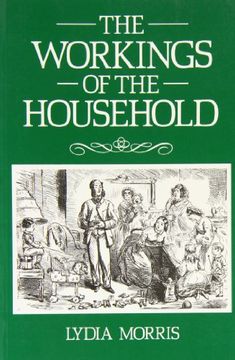 portada the workings of the household: philosophy, politics and scientific method (en Inglés)