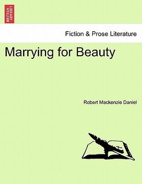 portada marrying for beauty (en Inglés)
