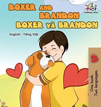 portada Boxer and Brandon: English Vietnamese (English Vietnamese Bilingual Collection) (en Vietnamita)