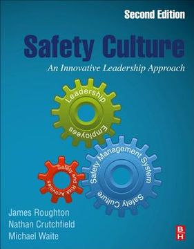 portada Safety Culture: An Innovative Leadership Approach (in English)