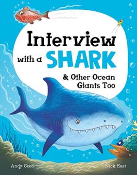 portada Interview With a Shark: And Other Ocean Giants too (en Inglés)
