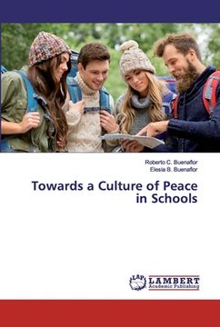 portada Towards a Culture of Peace in Schools (en Inglés)