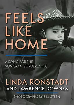 portada Feels Like Home: A Song for the Sonoran Borderlands (en Inglés)
