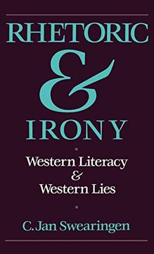 portada Rhetoric and Irony: Western Literacy and Western Lies (en Inglés)