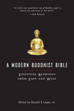 portada A Modern Buddhist Bible: Essential Readings From East and West 
