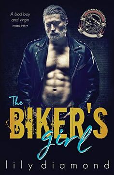 portada The Biker's Girl: A bad boy and Virgin Romance 