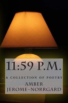 portada 11: 59 p.m., A Collection of poetry (en Inglés)