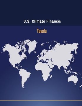 portada U.S. Climate Finance: Tuvalu (Climate Change)