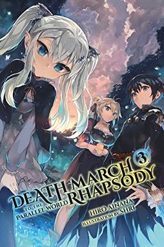 portada Death March to the Parallel World Rhapsody, Vol. 3 (Novel) (en Inglés)