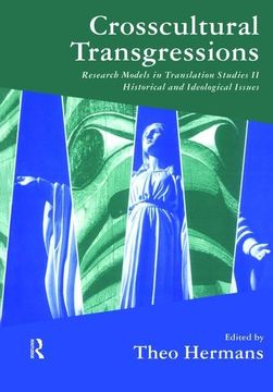 portada Crosscultural Transgressions: Research Models in Translation: V. 2: Historical and Ideological Issues (en Inglés)