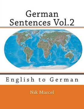 portada German Sentences Vol.2: English to German (en Inglés)