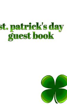 portada St. Patrick's day Guest Book 4 Leaf Clover (in English)