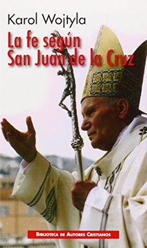 portada La fe Según san Juan de la Cruz (Minor) (in Spanish)